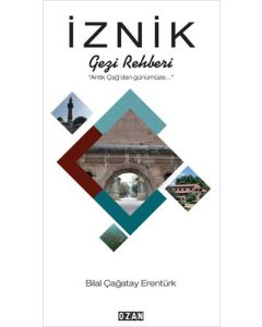 İznik Gezi Rehberi