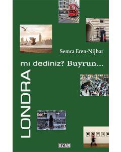 Londra mı Dediniz? Buyrun