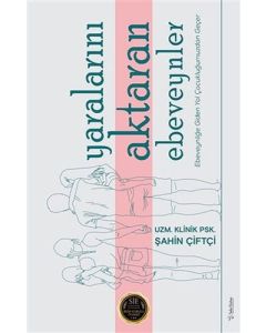 Yaralarını Aktaran Ebeveynler