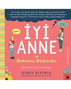 İyi Anne ve Korkutucu Düşünceler