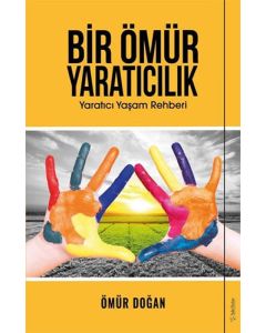 Bir Ömür Yaratıcılık