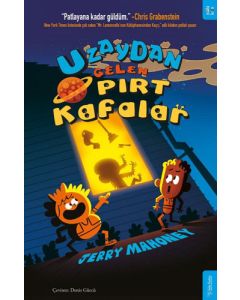 Uzaydan Gelen Pırt Kafalar