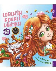 Loren'in Renkli Dünyası (Ciltli)