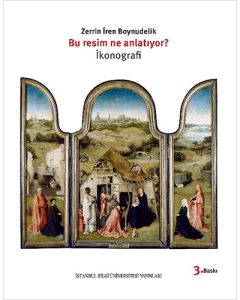 Bu Resim Ne Anlatıyor? İkonografi