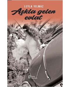 Aşkla Gelen Evlat