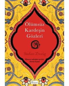 Ölümsüz Kardeşin Gözleri (Bez Ciltli) 