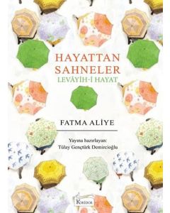 Hayattan Sahneler (Bez Ciltli)