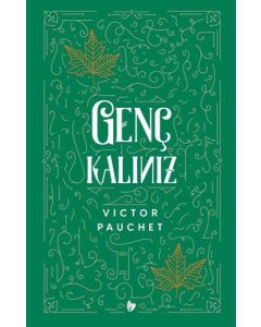 Genç Kalınız