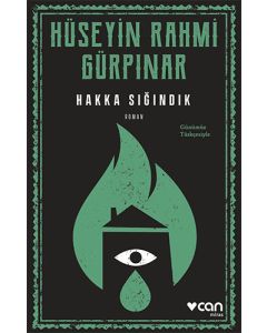 Hakka Sığındık (Günümüz Türkçesiyle)