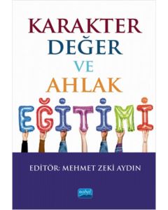 Karakter, Değer ve Ahlak Eğitimi