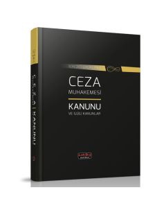 Ceza Muhakemesi Kanunu ve İlgili Kanunlar (Ciltli)