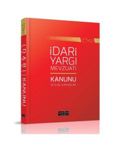 İdari Yargı Mevzuatı ve İlgili Kanunlar (Ciltli)