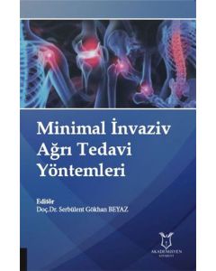 Minimal İnvaziv Ağrı Tedavi Yöntemleri