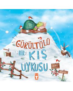 Gürültülü Bir Kış Uykusu