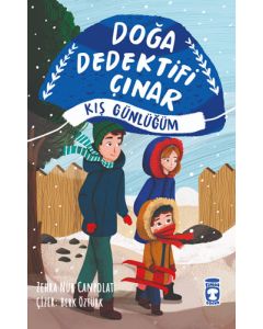 Doğa Dedektifi Çınar - Kış Günlüğüm