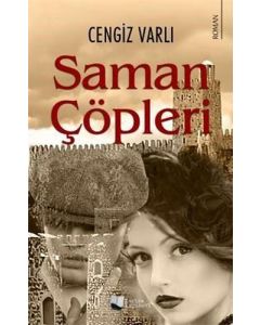 Saman Çöpleri