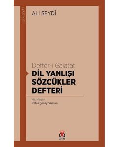 Defter-i Galatat-Dil Yanlışı Sözcükler Defteri