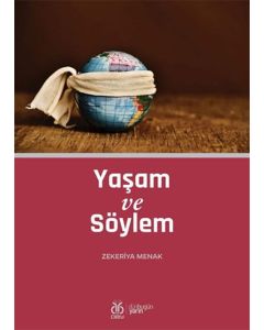 Yaşam ve Söylem