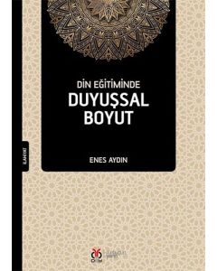 Din Eğitiminde Duyuşsal Boyut