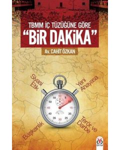 TBMM İçtüzüğüne Göre Bir Dakika