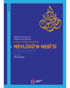 Hafız Ahmedi Şükri’nin Mevlüdü’n-Nebi’si
