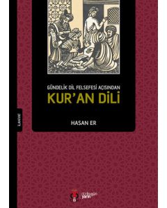 Gündelik Dil Felsefesi Açısından Kur’an Dili
