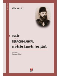 Eslaf - Teracim-i Ahval - Tercim-i Ahval-ı Meşahir
