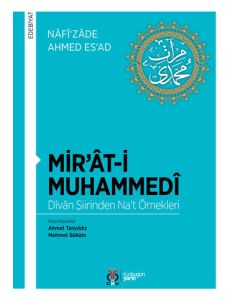 Mir’at-i Muhammedi - Divan Şiirinden Na‘t Örnekleri