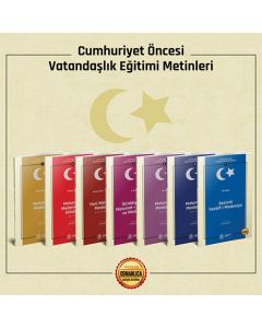Cumhuriyet Öncesi Vatandaşlık Eğitimi Metinleri - 7 Kitap Takım