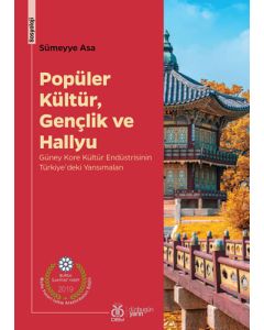 Popüler Kültür, Gençlik ve Hallyu