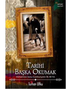 Tarihi Başka Okumak