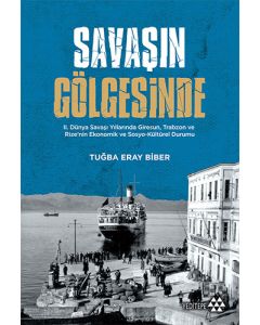Savaşın Gölgesinde