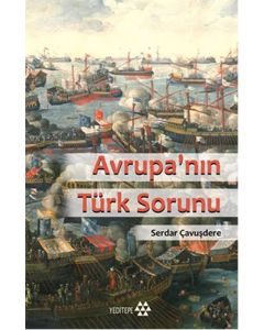 Avrupa’nın Türk Sorunu
