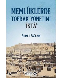 Memlüklerde Toprak Yönetimi İkta