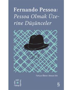 Everest Açıkhava 14 - Pessoa Olmak Üzerine Düşünceler 