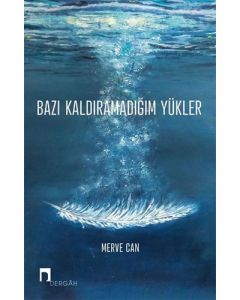 Bazı Kaldıramadığım Yükler