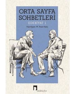 Orta Sayfa Sohbetleri - Edebiyat 1