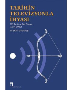 Tarihin Televizyonla İhyası