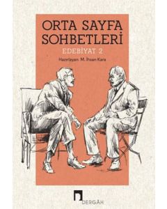 Orta Sayfa Sohbetleri - Edebiyat 2