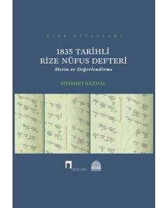 1835 Tarihli Rize Nüfus Defteri: Metin ve Değerlendirme