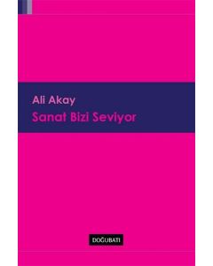 Sanat Bizi Seviyor