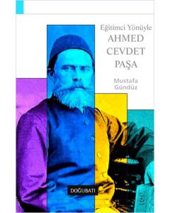Eğitimci Yönüyle Ahmed Cevdet Paşa