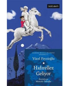 Hıdırellez Geliyor