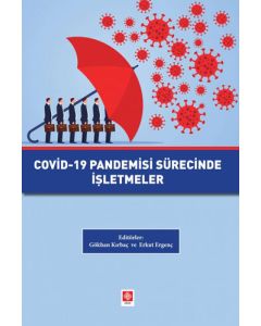 Covid-19 Pandemisi Sürecinde İşletmeler