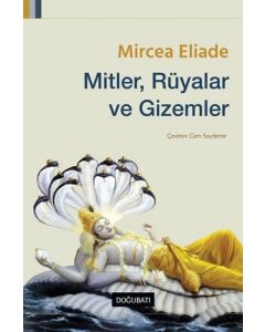 Mitler, Rüyalar ve Gizemler