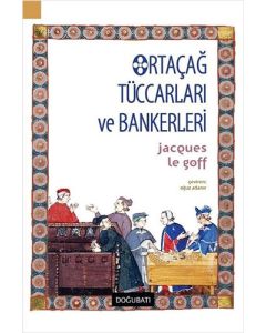Ortaçağ Tüccarları ve Bankerleri