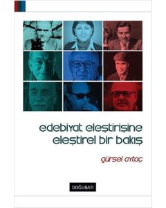 Edebiyat Eleştirisine Eleştirel Bir Bakış