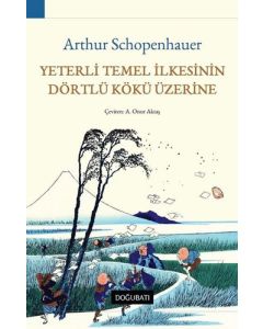 Yeterli Temel İlkesinin Dörtlü Kökü Üzerine