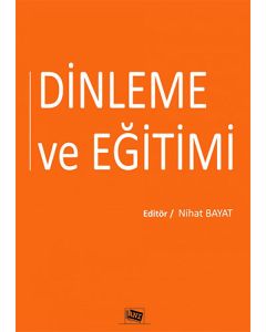 Dinleme Ve Eğitimi