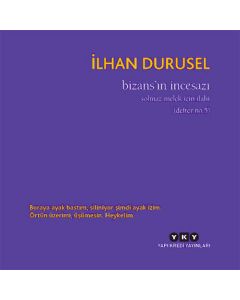 Bizans’ın İncesazı